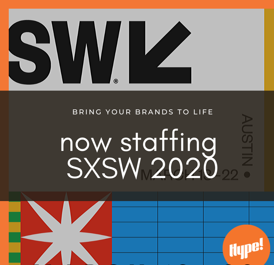 SXSW 2020 Event Staffing